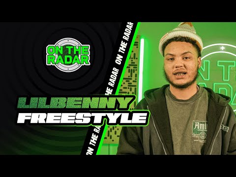 The LilBenny "On The Radar" Freestyle