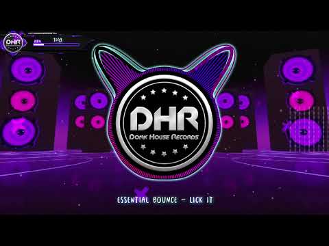 Essential Bounce - Lick It - DHR