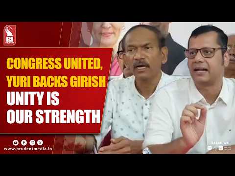 No Rift in Congress: Yuri Alemao Stand Beside Girish Chodankar