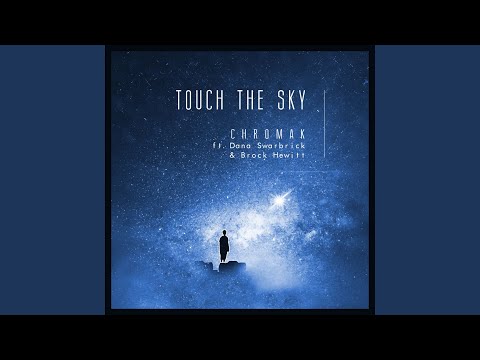 Touch the Sky