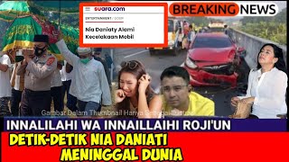 Download lagu Breaking News, Detik-detik Nia Daniati Meninggal Dunia mp3