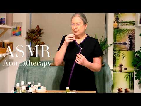 ASMR All About Aromatherapy - Base Notes (Unintentional ASMR, Real person ASMR)