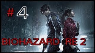 ［BIOHAZARD RE:2］　実況プレイ 4