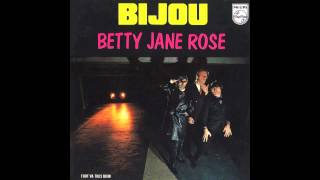 BIJOU - Betty Jane Rose