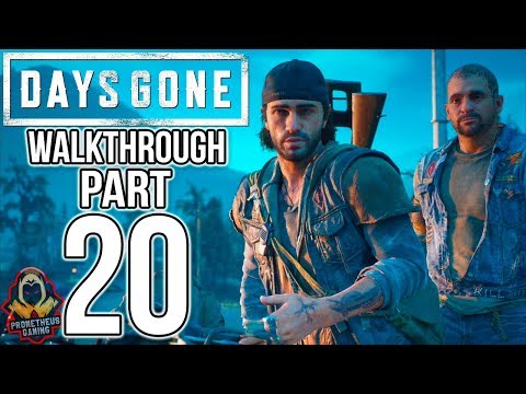 DAYS GONE Gameplay Walkthrough PART 20 | Walkthrough No Commentary
