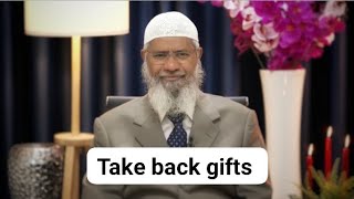After divorce can you take back gifts in islam.DR ZAKIR NAIK.