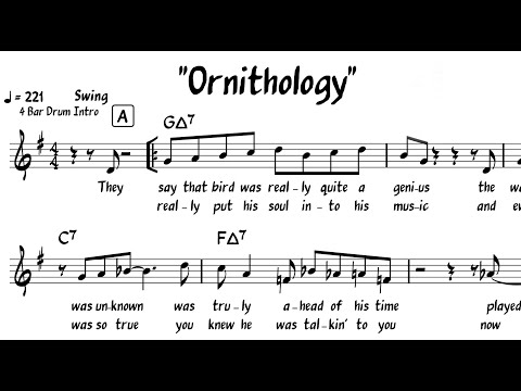 "Ornithology" - Charlie Parker - with Lyrics/Words on Melody & Solo by Anthony Proveaux