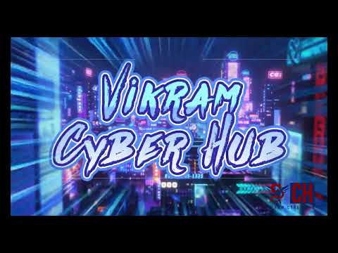 Vikram Cyber Hub