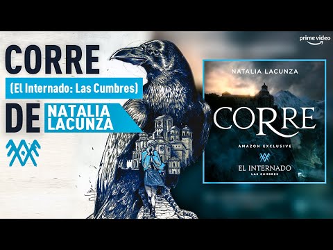 Natalia Lacunza - Corre (El Internado: Las Cumbres Official Music Video)