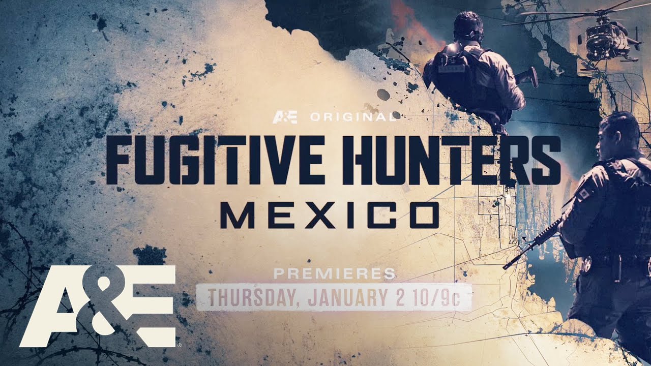 Fugitive Hunters Mexico - Videos