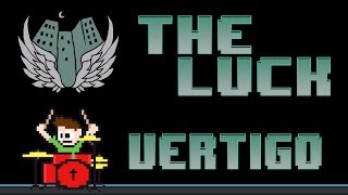 The Luck - Vertigo (Blind Drum Cover) -- The8BitDrummer