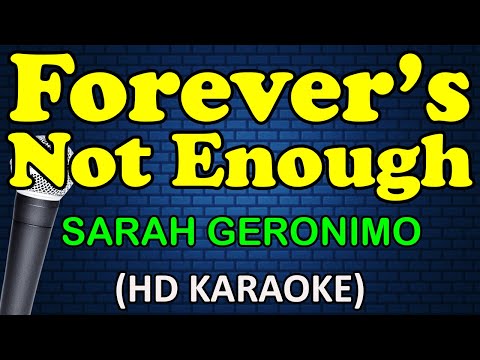 FOREVER'S NOT ENOUGH - Sarah Geronimo (HD Karaoke)