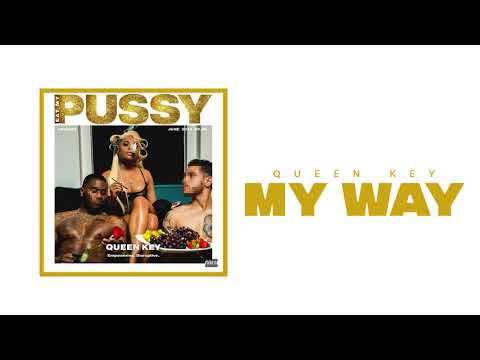 Queen Key - My Way (Official Audio)