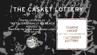 "Myth" by The Casket Lottery taken from the Touchè Amorè Casket Lottery Split