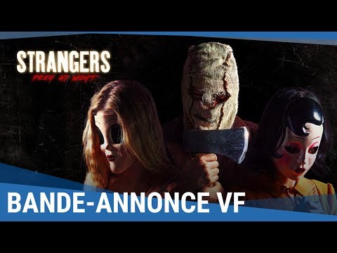 STRANGERS PREY AT NIGHT - Bande-annonce (VF)