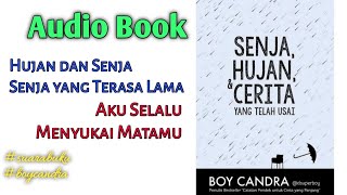 Download lagu SUARA | RINDU | CERITA | BUKU - SENJA, HUJAN, & CERITA - BOY CANDRA (AUDIO BUKU 1) #SUARA #CERITA mp3