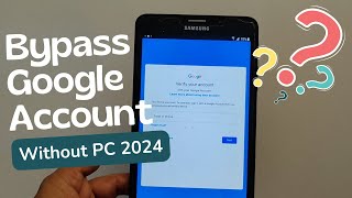 Samsung Galaxy Tab A6 FRP Bypass SM T285 - Google Account Bypass 2024