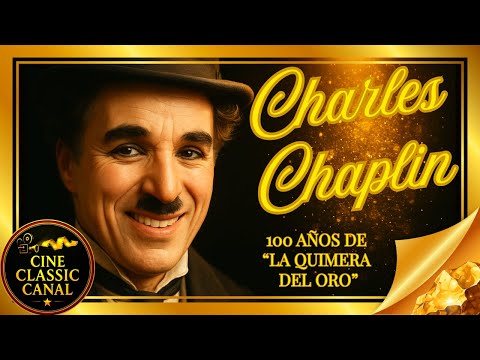 HISTORIA DEL CINE: La quimera del oro - 1925
