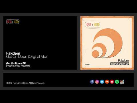 Fakdem - Get On Down (Original Mix)