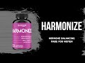 Harmonize: Our First Product For Women