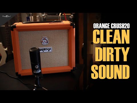 Orange Crush 20 - CLEAN & DIRTY Sound Sample
