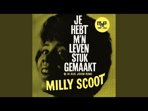 Je Hebt M'n Leven Stuk Gemaakt