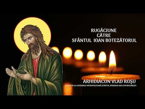 Prayer to Saint John the Baptist - Vlad Rosu