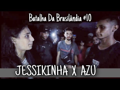 AZU X JESSIKINHA | 1º FASE BDB #10 | BATALHA DA BRASILANDIA