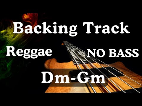 Backing Track Reggae for Bass Dm - Gm (NO BASS)