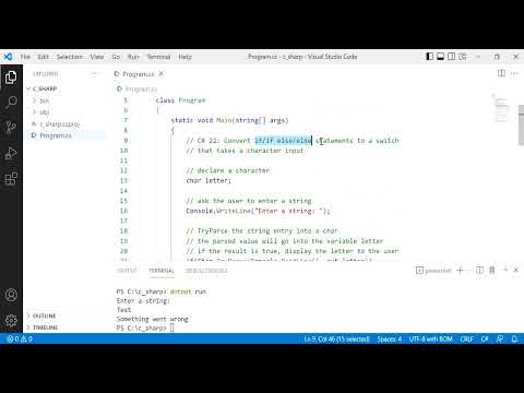 C# 22: Convert if/if else/else statements to a switch that takes a character input