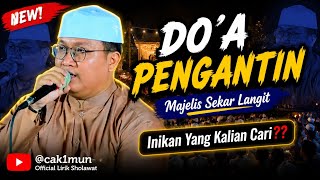 Download lagu DO'A PENGANTIN (LIRIK) ‼️ MAJELIS SEKAR LANGIT mp3 Download lagu DO'A PENGANTIN (LIRIK) ‼️ MAJELIS SEKAR LANGIT mp3