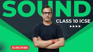 Sound Class 10 ICSE | Sound One Shot | Physics ICSE Class 10 | @sirtarunrupani