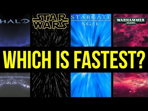 Which Sci-Fi "Hyperdrive" is Fastest? (Halo, Star Wars, Star Trek, 40k, Stargate)