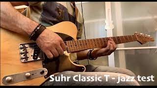 Video thumbnail for Suhr Classic T | Jazz test by Davide L'Abbate Music