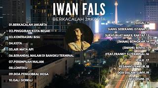 Download lagu IWAN FALS Berkacalah Jakarta full album mp3 mp3 Download lagu IWAN FALS Berkacalah Jakarta full album mp3 mp3
