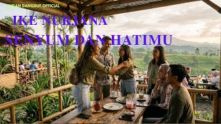 Download lagu SENYUM DAN HATIMU - IKE NURJANAH | COVER ZURAN DANGDUT  mp3