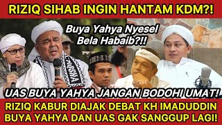 Download lagu RIZIQ SIHAB C3LAK41 KDM?! KH IMADUDDIN TANTANG DEBAT KABIB, UAS BUYA YAHYA TAK MAMPU BERIKAN DALIL!! mp3
