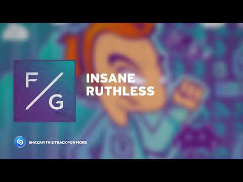 Ruthless - Insane