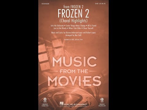 Frozen 2 (Choral Highlights) (SAB Choir) - Arranged by Mac Huff