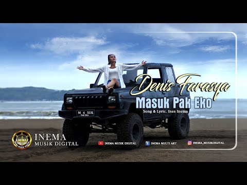 DENIS FARASYA - MASOK PAK EKO (OFFICIAL AUDIO VIDEO)