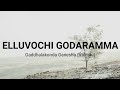 Elluvochi Godaramma Valmiki Lyrics