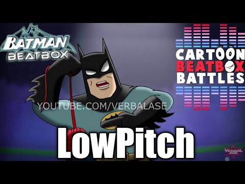 Batman Beatbox Solo - Cartoon Beatbox Battles (LowPitch Version)