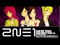 2NE1- Hate You Instrumental+Download 