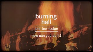 Music video thumbnail preview for John Lee Hooker - How Can You Do It (Remastered 2024 - Official Visualizer) by John Lee Hooker
