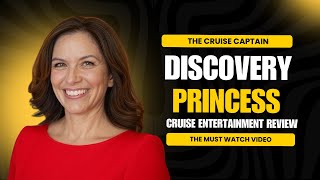 Discovery Princess Entertainment Review: Activities You Can't Miss!