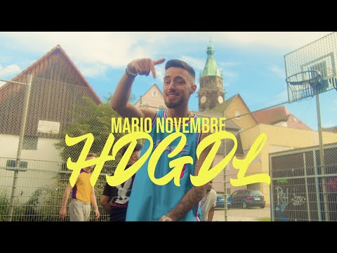 Mario Novembre - HDGDL (Official Video)