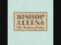 Bishop Allen - Like Castanets