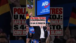 POLITIČKI POTRES U NJEMAČKOJ: AFD RAZBIO KONKURENCIJU S 44,5 POSTO, CD