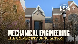 The University of Scranton - Mechanical Engineering | Scranton, PA