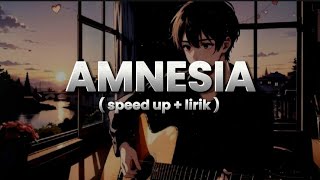 Download lagu Amnesia - Al Ghazali || speed up   lirik mp3